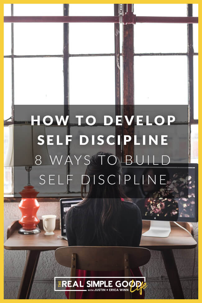 Person sitting at desk working on computer with text overlay of how to develop self discipline, 8 ways to build self-discipline