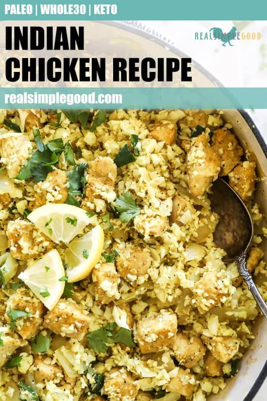 Indian Chicken Recipe (Paleo, Whole30 + Keto)