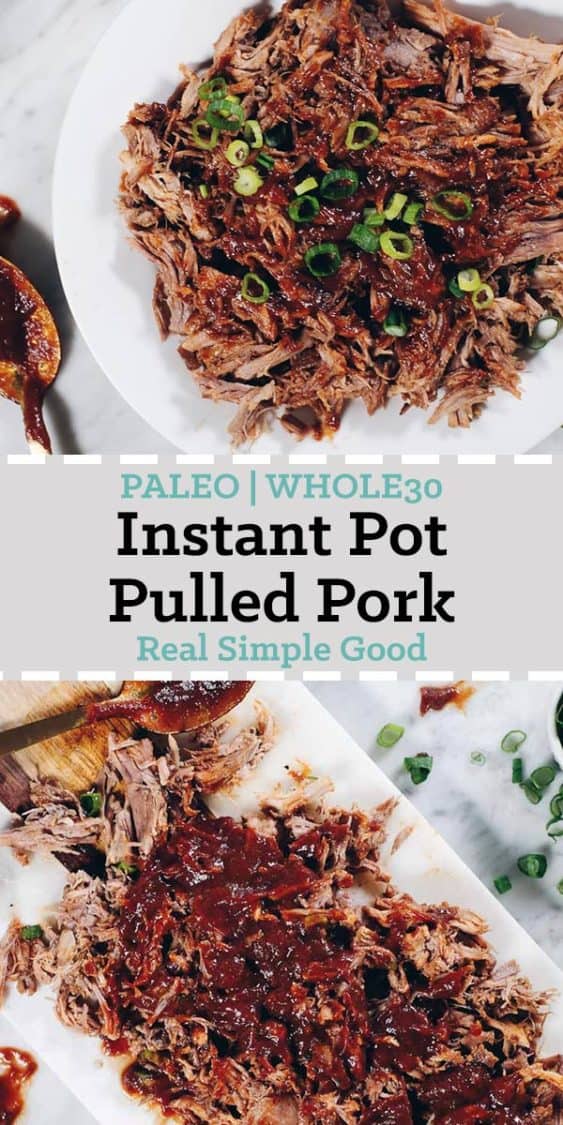 Instant Pot Whole30 Pulled Pork with BBQ Sauce (Paleo + Whole30)