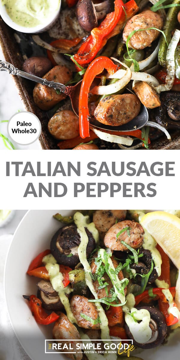 Vertical split image with text overlay in the middle. Top image close up of italian sausage and peppers on a sheet pan with serving spoon. Bottom image served up in a bowl with herb aioli drizzled on top. 