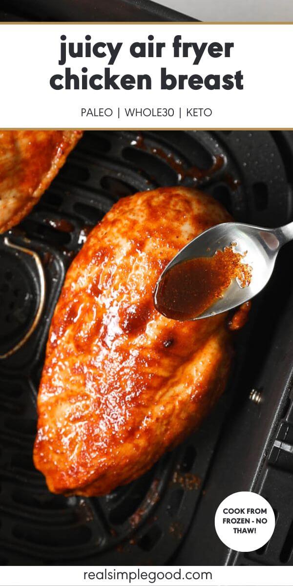 Juicy Air Fryer Frozen Chicken Breasts (No Thaw)