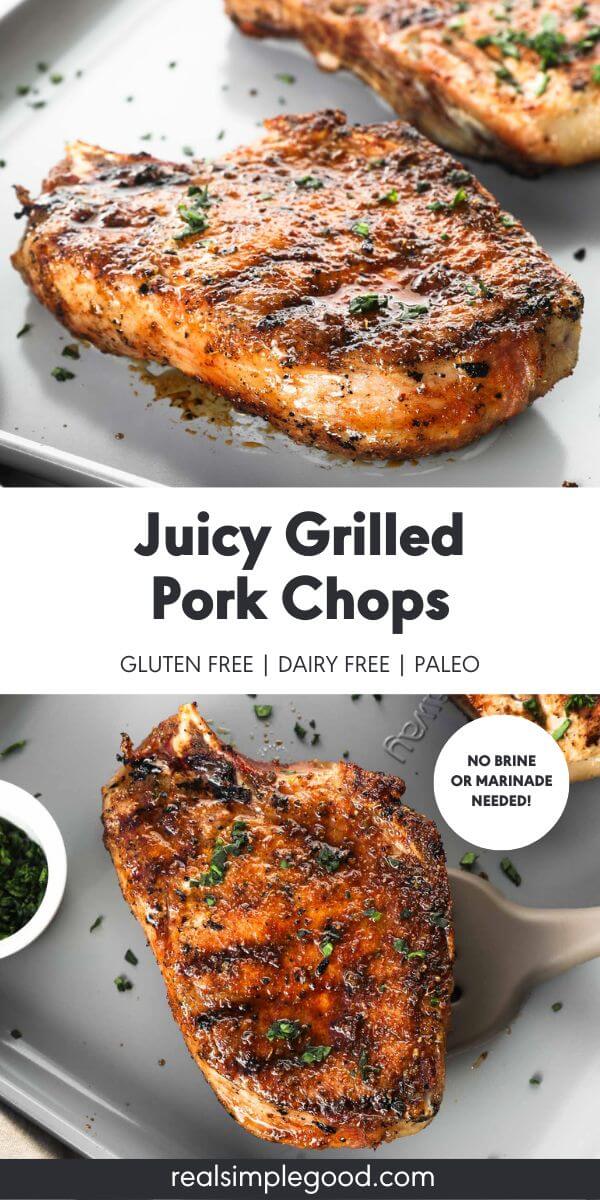 Juicy Grilled Pork Chops (No Brine or Marinade Needed!)
