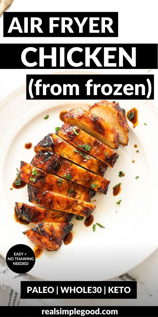 Juicy Air Fryer Frozen Chicken Breasts (No Thaw)