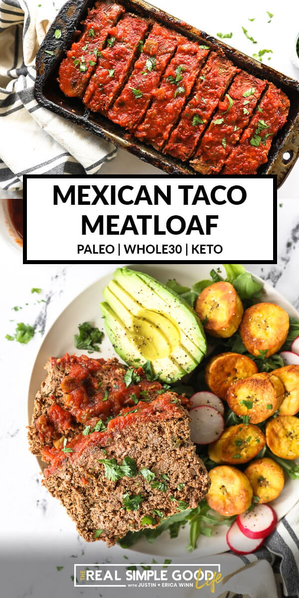 Split image with text in middle. Sliced taco meatloaf in pan on top and slices of meatloaf on a plate with avocado, greens and plantains on bottom