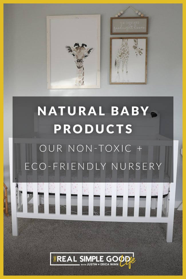 Natural Baby Products Our Non Toxic And Eco Friendly Nursery