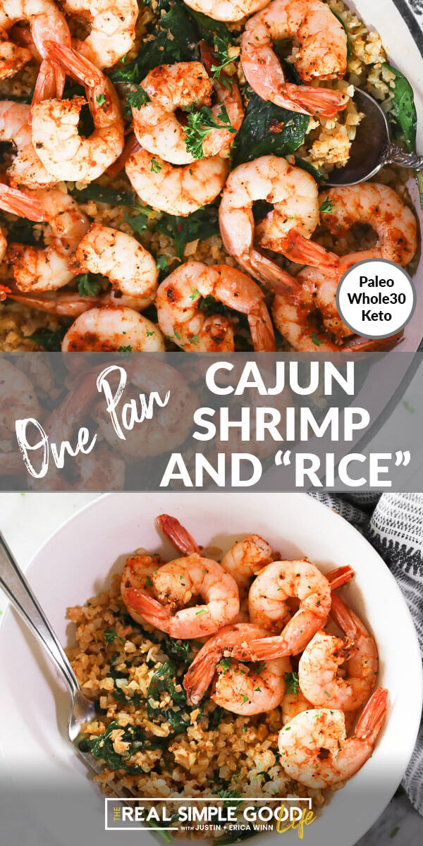 Vertical split image with text overlay in the middle that says "Cajun Shrimp and "Rice" - Paleo, Whole30, Keto". Top image close up in skillet. Bottom image served up in a bowl with a fork. 