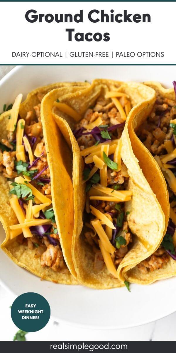 Our Favorite Ground Chicken Tacos (So Easy!)