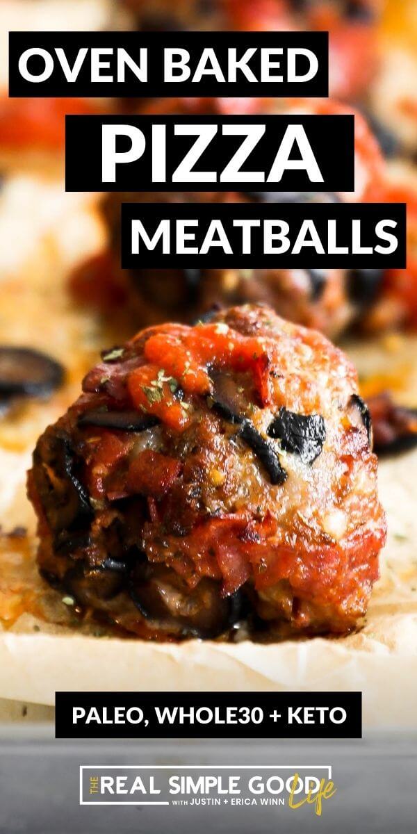 Vertical image with text overlay at the top. Image is a close up of one pizza meatball with marinara sauce drizzled on top.