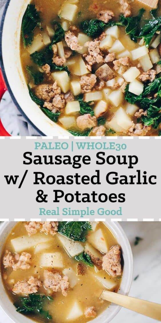 Paleo Sausage Soup with Roasted Garlic and Potatoes  Whole30  - 42