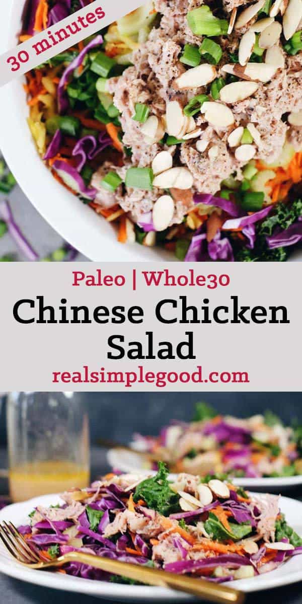 One of my favorite salads to make ahead of time and enjoy the leftovers for lunch is this Whole30 and Paleo Chinese chicken salad. It's packed with colorful veggies (cabbage, carrots, kale, onions and celery) plus easy shredded chicken and a simple dressing. Paleo + Whole30 | realsimplegood.com