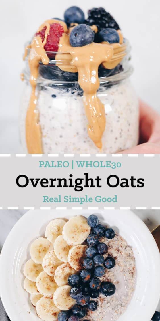 Only recently have we gotten on the overnight oats bandwagon. And since then, we are freaking obsessed and have made these Paleo overnight oats like 3 or 4 times in the past 2 weeks. They're kind of addicting and able to be made Whole30 compliant too! #paleo #whole30 #easy #overnightoats | realsimplegood.com