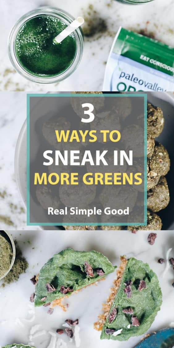 Looking for ways to sneak more greens into your day? We are sharing our new favorite hack - Paleovalley Organic Supergreens and 3 easy ways to use them!  #paleo #eatmoregreens #supergreens #nobake #paleovalleypartner | realsimplegood.com