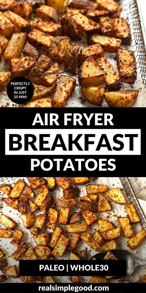 Perfectly Seasoned Air Fryer Breakfast Potatoes