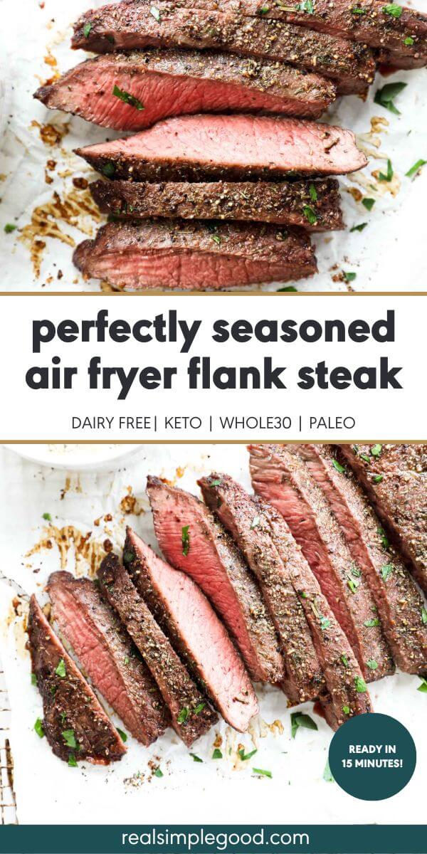 Perfectly Seasoned Air Fryer Flank Steak in 15-Minutes