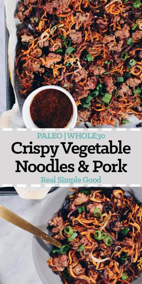 Enjoy the delicious flavors and textures of this Paleo and Whole30 Sheet Pan Crispy Vegetable Noodles and Pork recipe! You will crave the leftovers! | realsimplegood.com