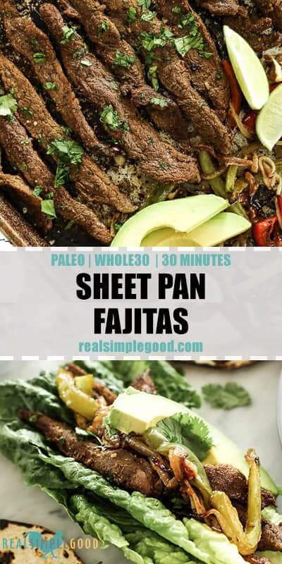 Two close up of images of sheet pan fajitas with text overlay in the middle. 