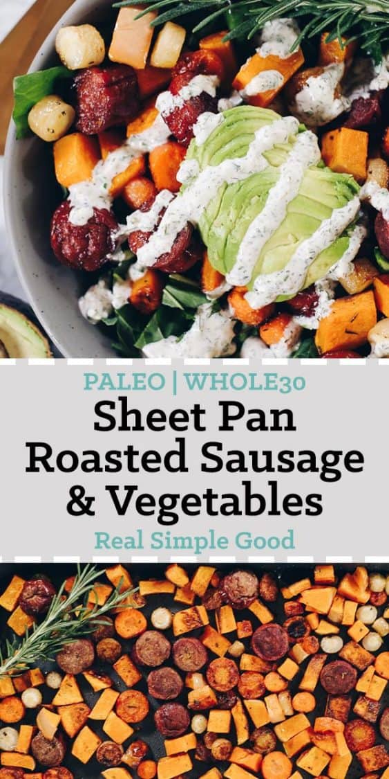Whether you have an egg allergy or just want to mix things up, this Paleo and Whole30 Sheet Pan Roasted Sausage and Vegetables dish is for you! Squash, parsnips, carrots, sausage, greens and a creamy ranch. Paleo + Whole30 | realsimplegood.com