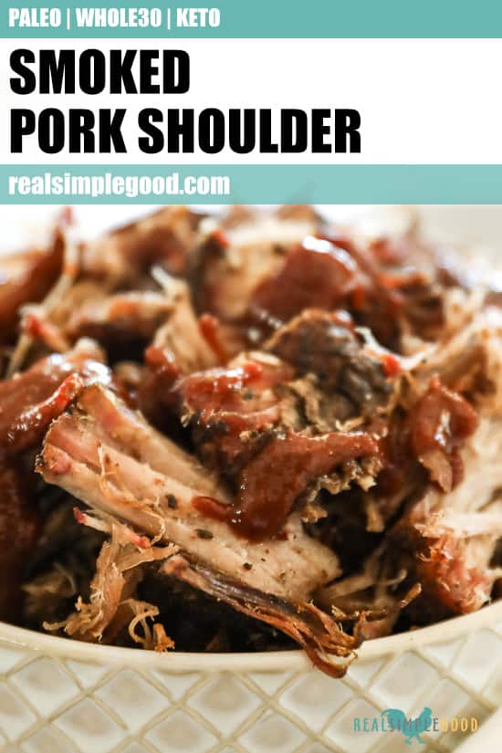 Smoked Pork Shoulder  Paleo  Whole30   Keto  - 25