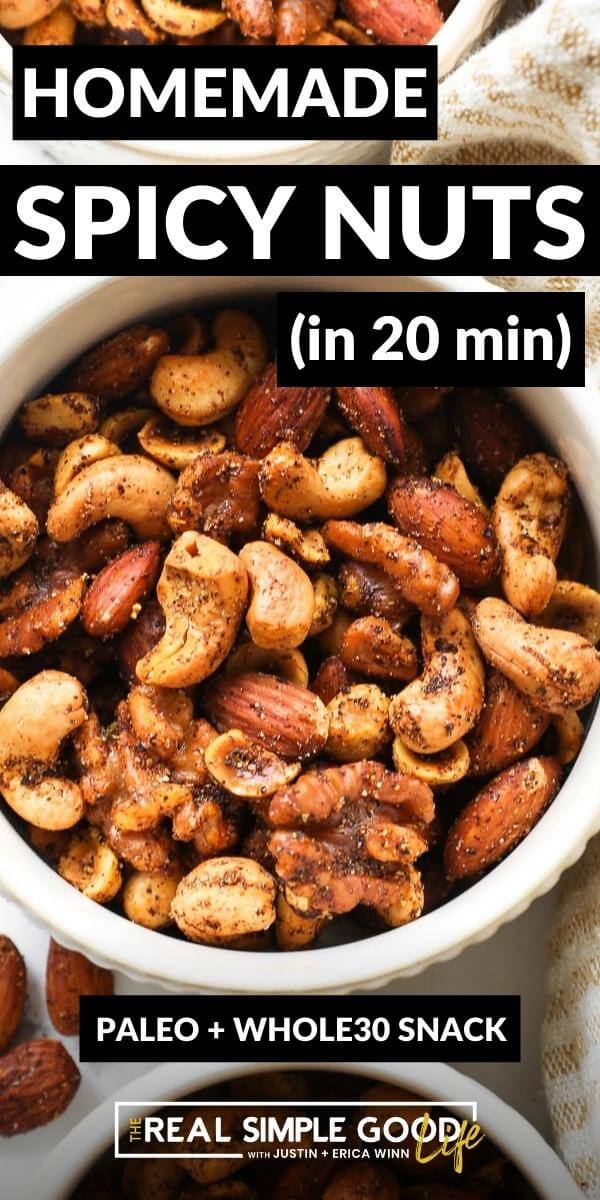 Homemade Spicy Nuts in 20 Minutes (Whole30)