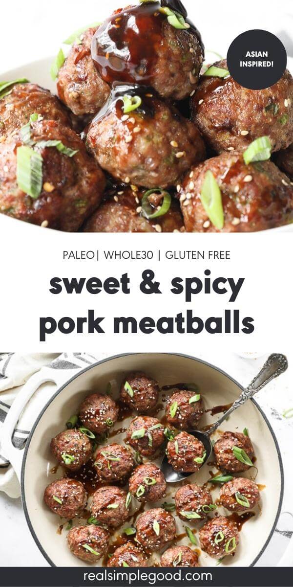 Sweet & Spicy Asian-Inspired Pork Meatballs - Real Simple Good