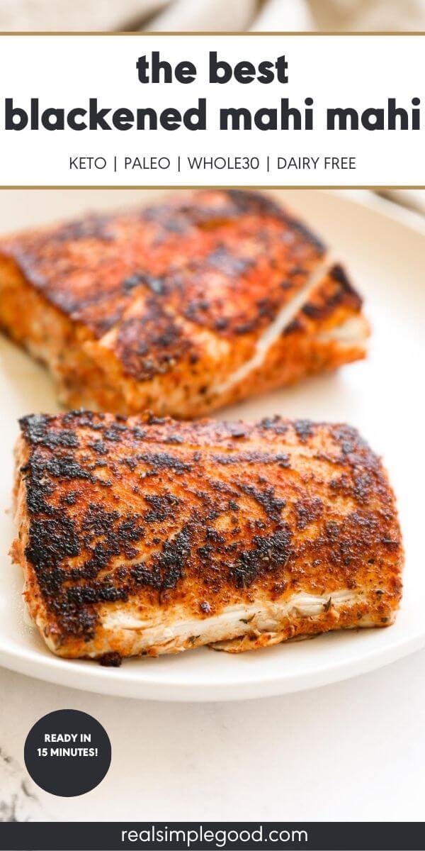 The Best (15-Minute!) Blackened Mahi Mahi