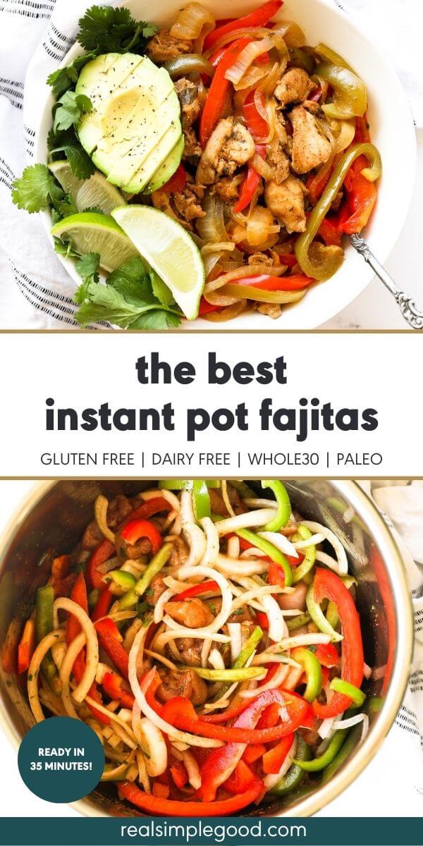 The Best (Juicy!) Instant Pot Chicken Fajitas
