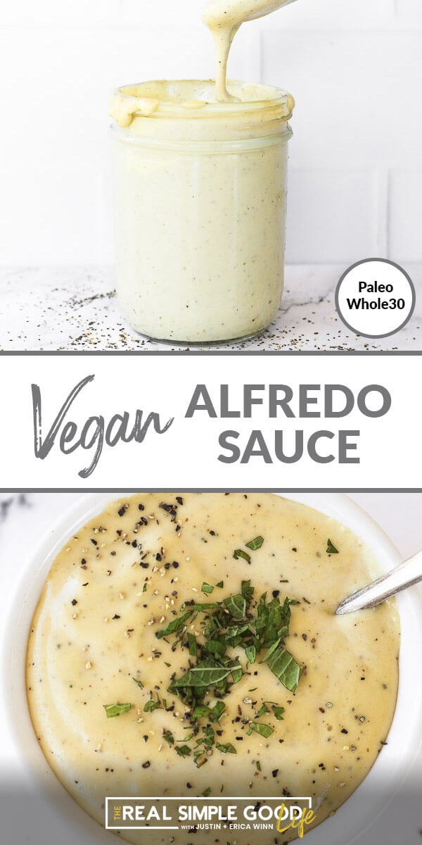 Vertical split image with text overlay in the middle. Top image of vegan Alfredo sauce in mason jar. Bottom image is close up of sauce in a ramekin with chopped lemon balm and cracked pepper on top. 