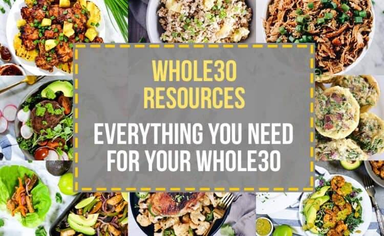 Whole30 Resources collage with text