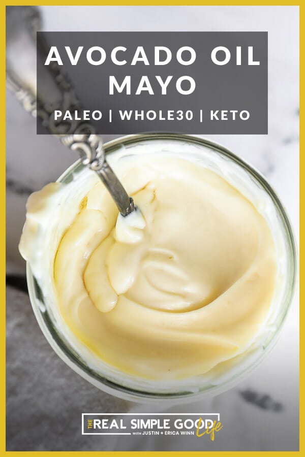 Whole30 + Keto Avocado Oil Mayo